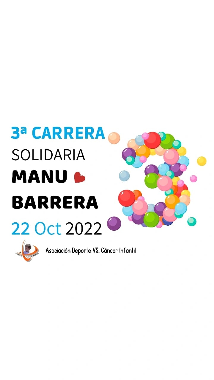 III CARRERA SOLIDARIA - MANU BARRERA - Inscríbete