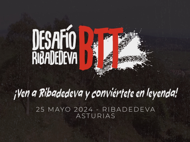 V DESAFÍO RIBADEDEVA BTT - Iscriviti