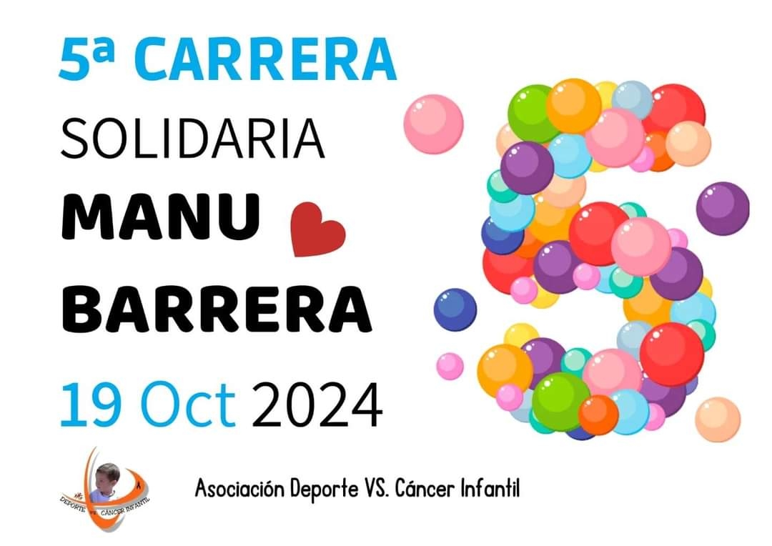 V CARRERA SOLIDARIA - MANU BARRERA - Inscríbete