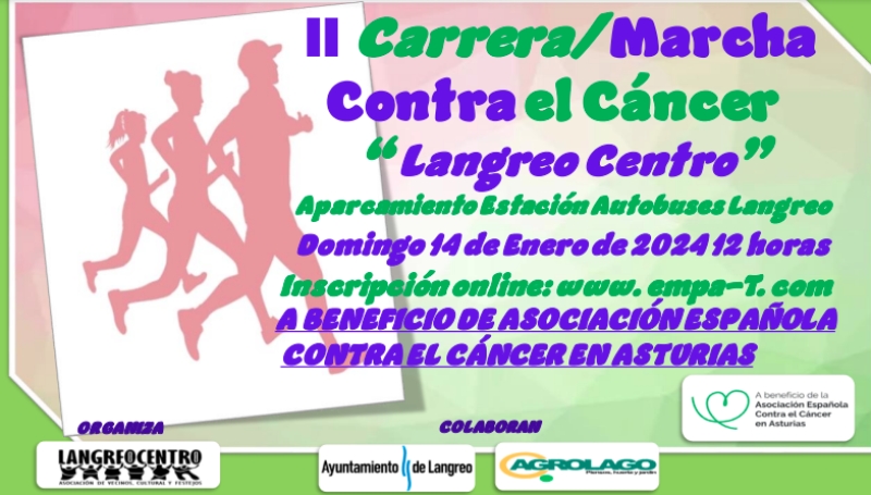 II CARRERA-MARCHA CONTRA  EL CÁNCER LANGREO CENTRO - Inscríbete
