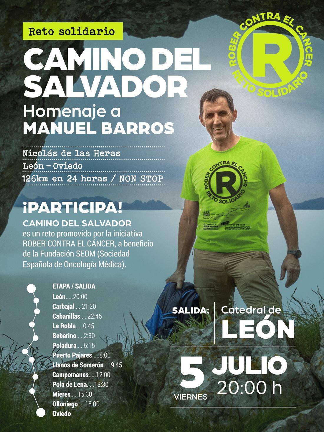 CAMINO DEL SALVADOR - HOMENAJE A MANUEL BARROS - Inscríbete CAMINO DEL SALVADOR - HOMENAJE A MANUEL BARROS - Inscríbete