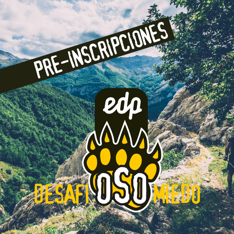 PRE-INSCRIPCIONES EDP DESAFIOSOMIEDO 2017 - Inscriu-te PRE-INSCRIPCIONES EDP DESAFIOSOMIEDO 2017 - Inscriu-te