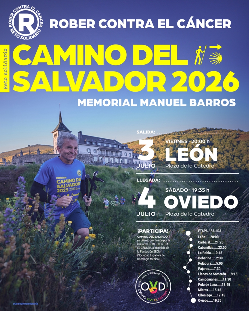 Cartel del evento CAMINO DEL SALVADOR - MEMORIAL MANUEL BARROS - 2026  | 3 Y 4 DE JULIO