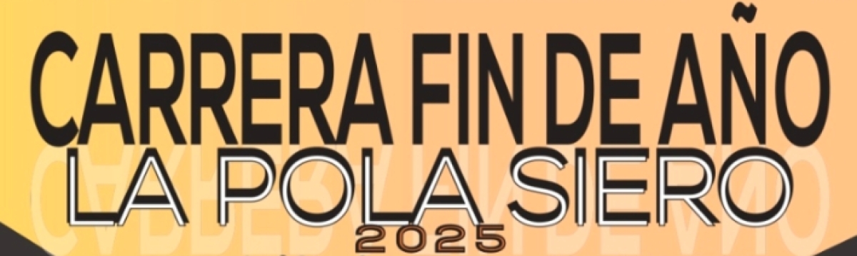 CARRERA FIN DE AÑO   LA POLA SIERO 2025
