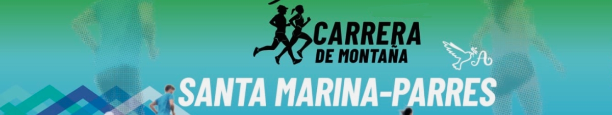 CARRERA POR MONTAÑA SANTA MARINA PARRES DE LLANES 2026