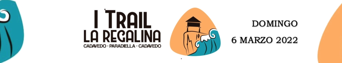 RECORRIDO TRAIL - I TRAIL LA REGALINA