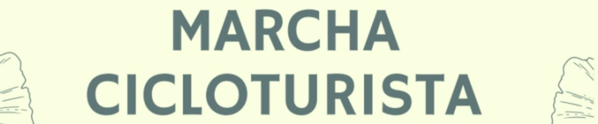 II MARCHA CICLOTURISTA SOLIDARIA “VIVA LA VIDA SALUDABLE”