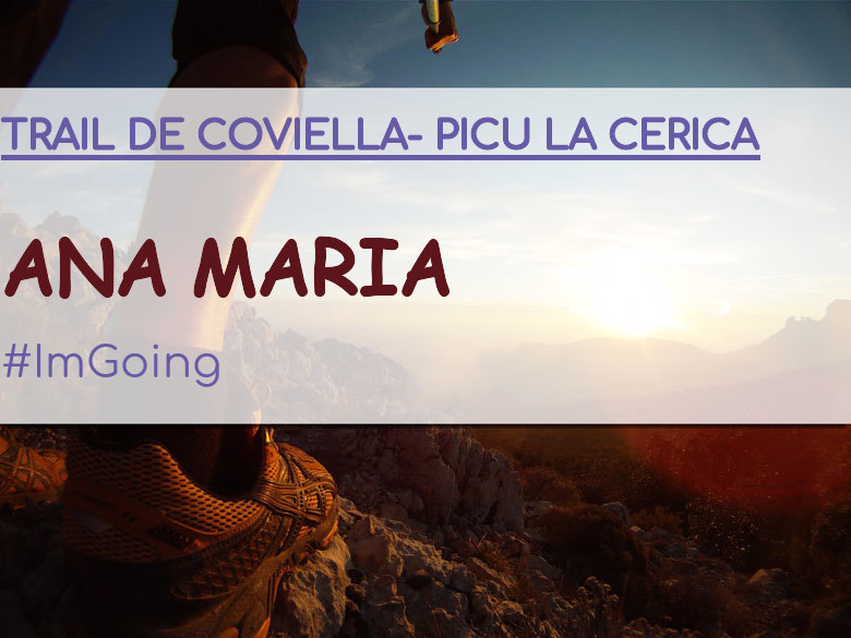 #YoVoy - ANA MARIA (TRAIL DE COVIELLA- PICU LA CERICA)