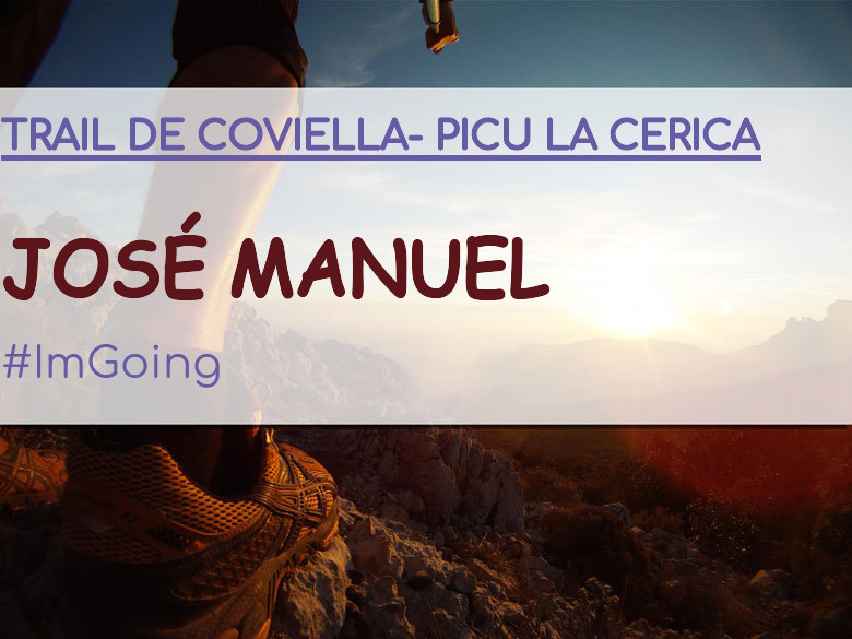 #EuVou - JOSÉ MANUEL (TRAIL DE COVIELLA- PICU LA CERICA)