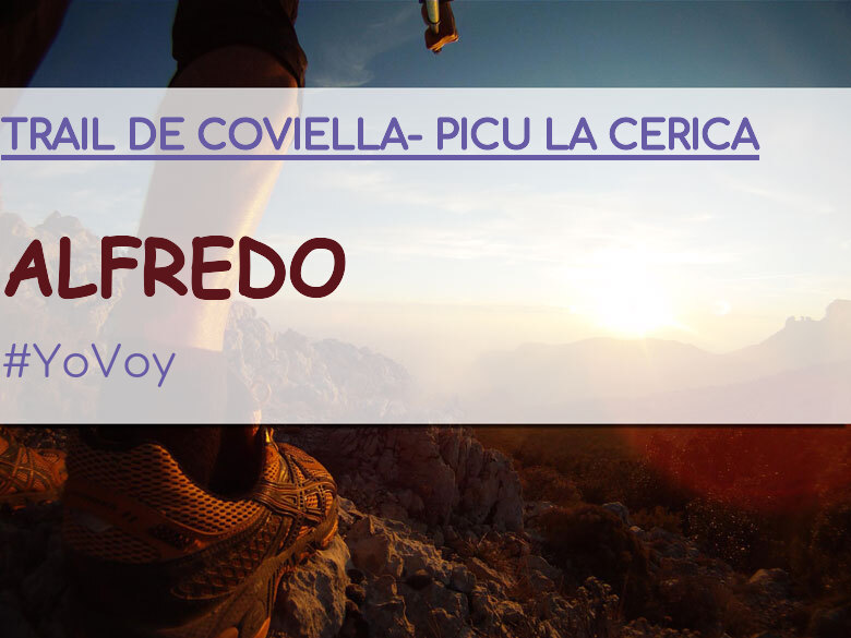 #EuVou - ALFREDO (TRAIL DE COVIELLA- PICU LA CERICA)