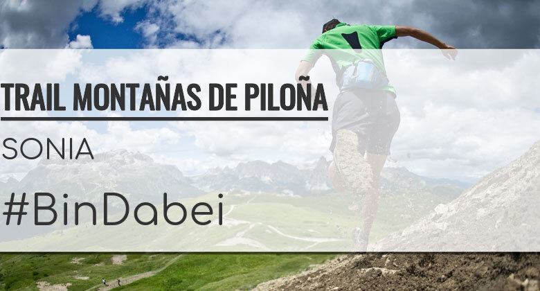 #YoVoy - SONIA (TRAIL MONTAÑAS DE PILOÑA)
