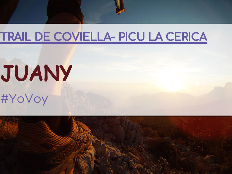 #BinDabei - JUANY (TRAIL DE COVIELLA- PICU LA CERICA)