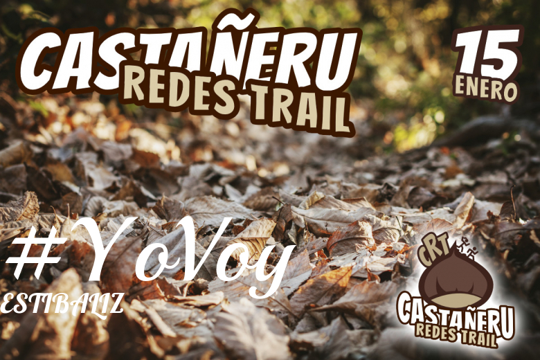 #YoVoy - ESTIBALIZ (CASTAÑERU REDES TRAIL)