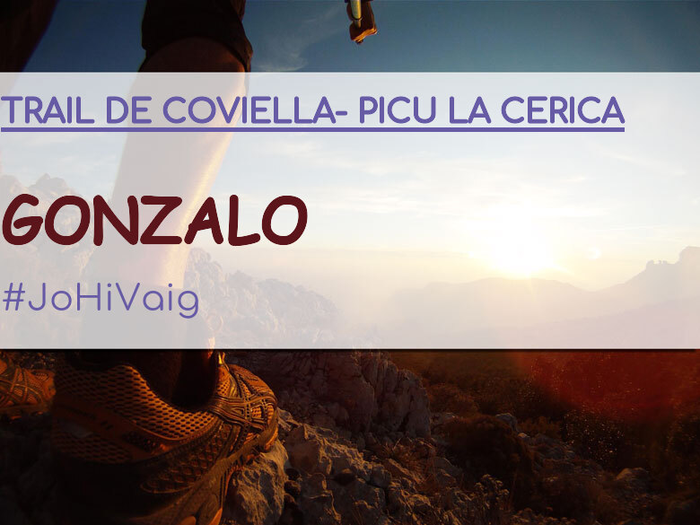 #YoVoy - GONZALO (TRAIL DE COVIELLA- PICU LA CERICA)