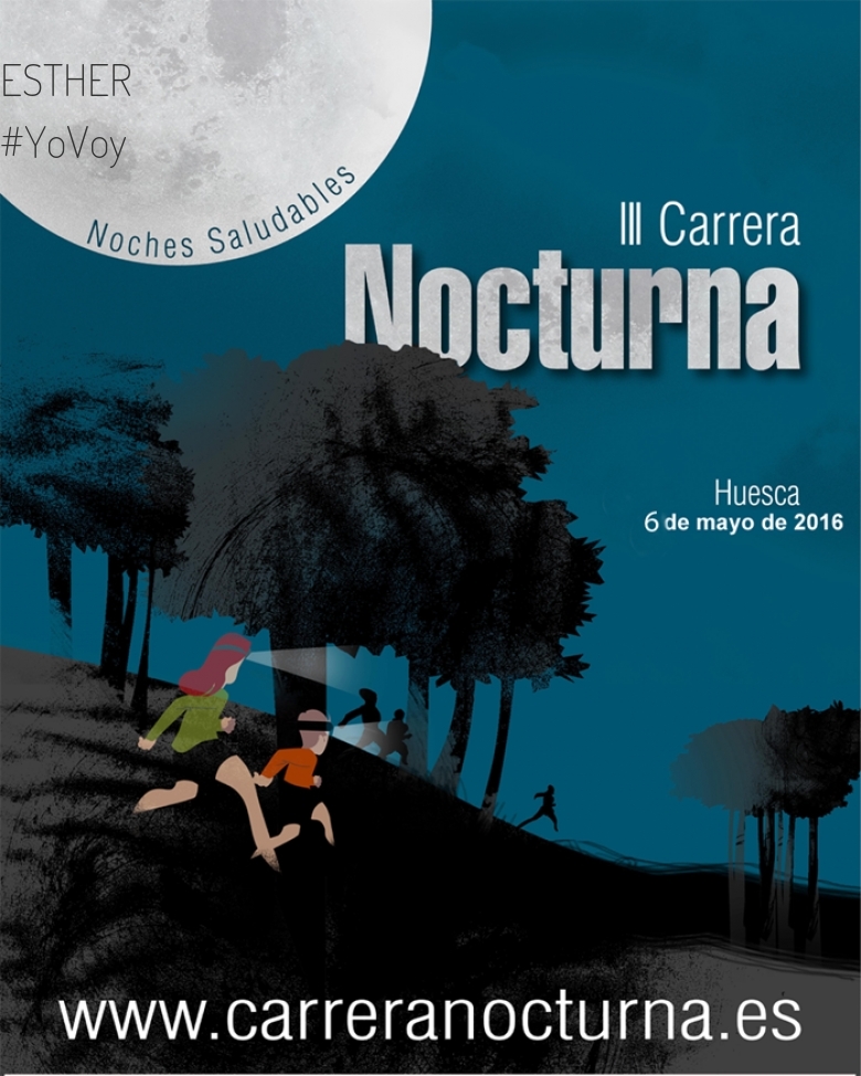 ImGoing - ESTHER - CARRERA NOCTURNA HUESCA 2016