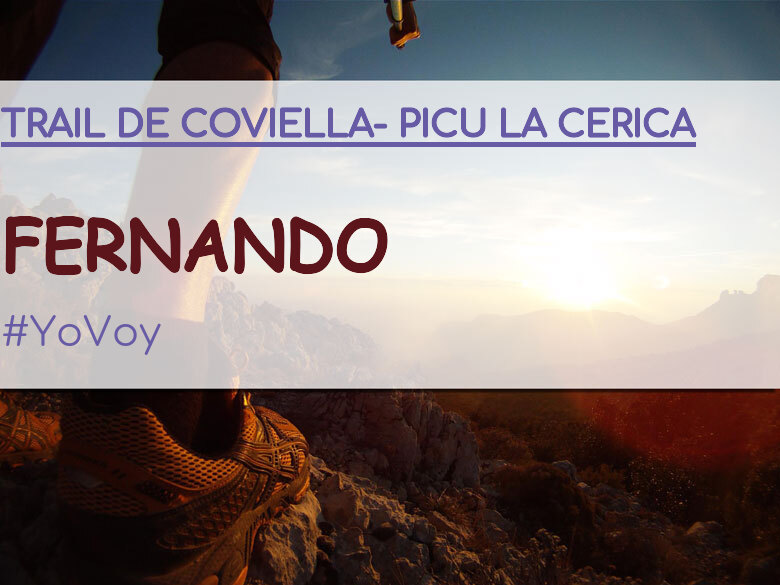 #EuVou - FERNANDO (TRAIL DE COVIELLA- PICU LA CERICA)