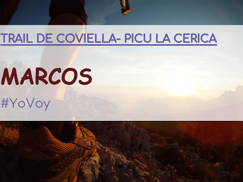 #Ni banoa - MARCOS (TRAIL DE COVIELLA- PICU LA CERICA)