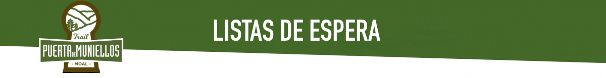 LISTAS DE ESPERA CARRERAS PUERTA DE MUNIELLOS 2020