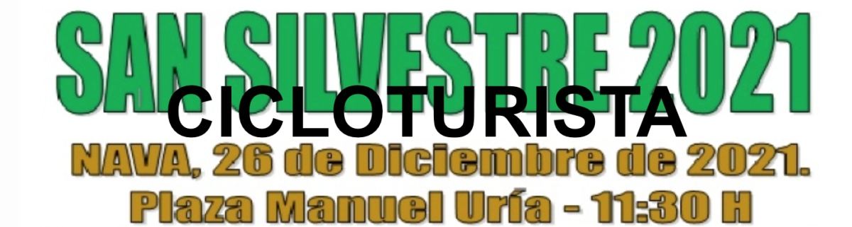 RUTÓMETRO  - SAN SILVESTRE CICLOTURISTA NAVA 2021
