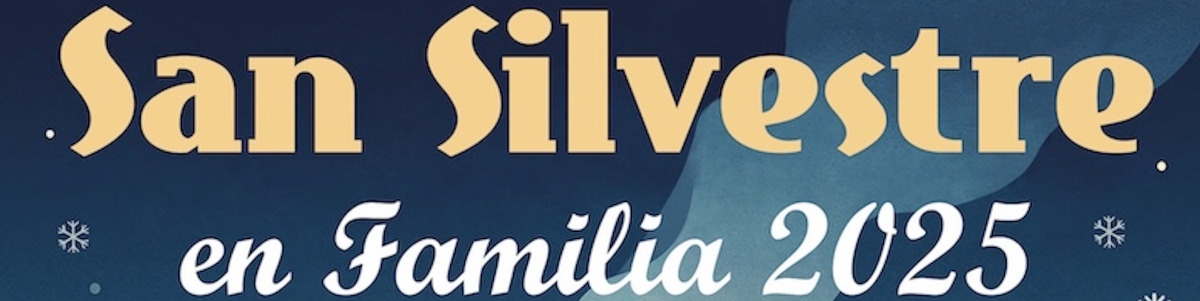 SAN SILVESTRE EN FAMILIA 2025