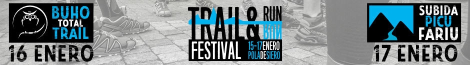 Reglamento - TRAIL&RUN FESTIVAL. BUHO TOTAL TRAIL Y SUBIDA PICU FARIU