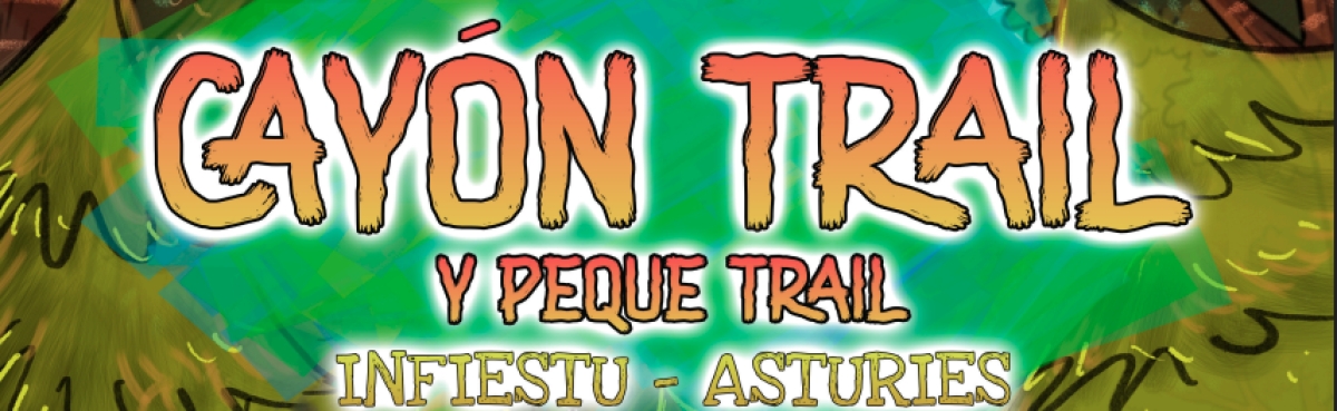 Inscripción  - XIII CAYÓN TRAIL 2027